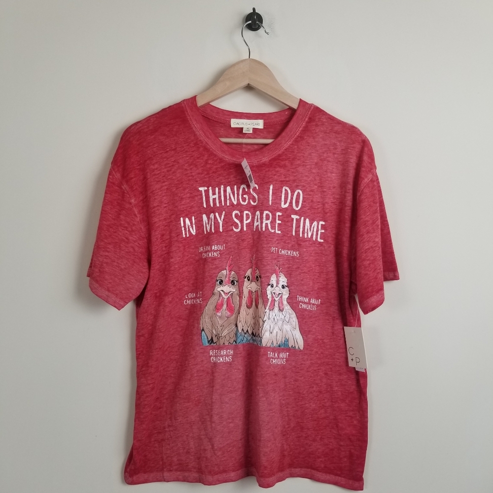 Cactus & Pearl Things I Do In My Spare Time Chicken Tee Shirt Medium NWT